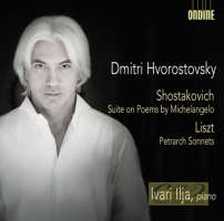 Shostakovich: Suite on Poems by Michelangelo, Liszt: Sonnets
